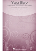 You Say by Daigle Ingram and Mabury - Sorenson Heather - Daigle Lauren for SAB