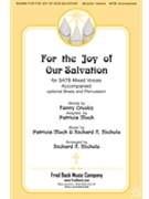 For the Joy of Our Salvation by Mock and Nichols - Nichols Richard - Crosby and Mock for SATB and Piano