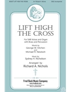 Lift High the Cross by Nicholson Sydney Hugo - Nichols Richard - for Instrumental Parts