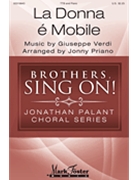 La Donna e Mobile by Verdi Giuseppe - Priano Jonny - Rigoletto for TTB and Piano