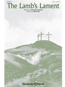 Lamb's Lament by Nix Brad Pamela Stewart for SATB and Piano