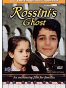 Rossini's Ghost by Rossini Gioachino for DVD (Composers' Specials)