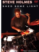 Steve Holmes - Shed Some Light by Steve Holmes for