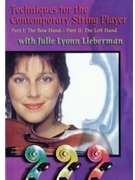 Techniques for the Contemporary String Player by Julie Lyonn Lieberman for