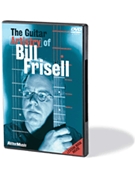 The Guitar Artistry of Bill Frisell by Bill Frisell for