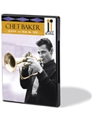 Jazz Icons - Chet Baker Live In '64 & 79 by Baker Chet Chet Baker for DVD (Live In '64 and '79)