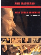 Phil Maturano - Afro-Cuban Drumming for the Drumset by Phil Maturano for
