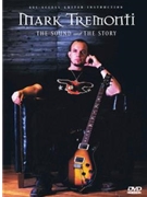 Mark Tremonti: The Sound And The Story - Guitar Instructional/documentary Dvd (pal Ed.) by Mark Tremonti for