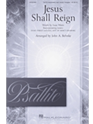 Jesus Shall Reign by Hatton John - Behnke John A - for SATB