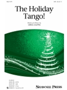 Holiday Tango by Gilpin Greg for SAB