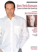 Peace (where The Heart Is) by Brickman Jim - Featuring Collin Ray - Jim Brickman for PVG