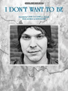 I Don't Want To Be by Degraw Gavin Gavin DeGraw for PVG