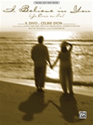 I Believe In You by Il Divo/celine Dion Il Divo for PVG