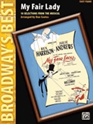 My Fair Lady by Lerner and Loewe - Coates Dan - for Piano/Vocal