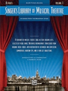 Singer's Library Of Musical Theatre by Various for Baritone/b (Vol 1)