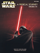 Star Wars - Musical Journey (Episodes I - VI) by Williams John - Coates Dan - for Easy Collection