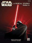 Star Wars - Musical Journey (Episodes I - VI) by Williams John - Gerou Tom - for Piano Collection
