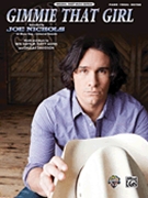Gimmie That Girl by Nichols Joe Joe Nichols for PVG