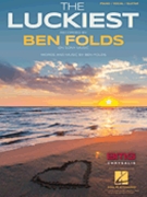 Luckiest by Ben Folds Ben Folds for PVG