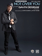 Not Over You by Tedder Ryan Gavin DeGraw for PVG