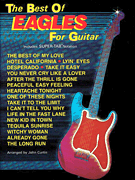 Best Of Eagles For Guitar by Eagles The The Eagles for Guitar Tab