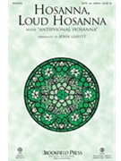 Hosanna Loud Hosanna with Antiphonal Hosanna by ELLACOMBE and Leavitt - Leavitt John - Threlfall and Leavitt for SATB and Children's Choir