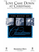 Love Came Down at Christmas by Rasbach David for SATB and Flute