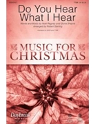 Do You Hear What I Hear by Noel Regney - Robert Sterling - for TTBB