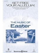 Set Free Your Alleluia by LANCASHIRE - Martin Joseph M - Joseph M Martin for StudioTrax CD