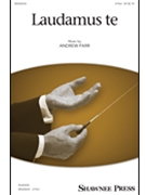 Laudamus Te by Parr Andrew for 2-Part