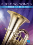 First 50 Songs You Should Play on Tuba by Various for Tuba