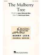 Mulberry Tree by Sasso David Aryeh for 2-Part