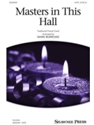 Masters in This Hall by - Burrows Mark - for SATB