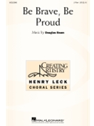 Be Brave Be Proud by Beam Douglas for 2-Part