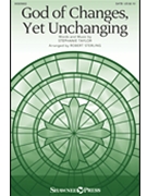 God of Changes Yet Unchanging by Taylor Stephanie S - Sterling Robert - for SATB and Piano