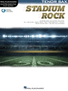 Stadium Rock for Tenor Sax by Various Various for Tenor Saxophone w/Audio