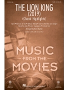 Lion King - 2019 -Choral Highlights by Various - Brymer Mark - for SAB and Piano