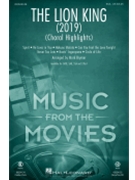 Lion King - 2019 - Choral Highlights by Various - Brymer Mark - for SSA and Piano