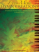 Even More Hymn Creations by Various - Hartsell Randall - for Piano