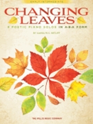 Changing Leaves by Setliff Carolyn for Piano
