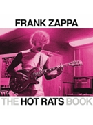 The Hot Rats Book by Frank Zappa for