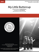 My Little Buttercup by Newman Randy - Wessler Dan - Three Amigos for SSAA a cappella