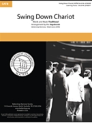 Swing Down Chariot by - The Vagabonds - The Vagabonds for SATB a cappella (Traditional)