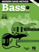 Modern Band Method - Bass Book 1 by Burstein Hale Claxton and Wish for