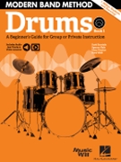 Modern Band Method - Drums Book 1 by - Burstein Hale Claxton and Wish - for
