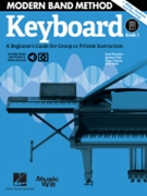 Modern Band Method - Keyboard Book 1 by Burstein Hale Claxton and Wish for