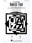 Dancin Fool by Manilow Barry - Shaw Kirby - Manilow Barry for SATB
