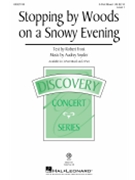 Stopping by Woods on a Snowy Evening by Snyder Audrey for 3-Part Mixed