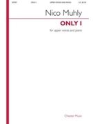 Only I by Muhly Nico for SSAA
