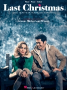 Last Christmas by Michael George Wham! for Piano Vocal and Guitar